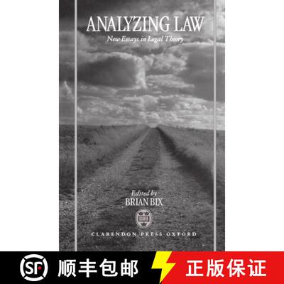 【3-4周达】精装 Analyzing Law: New Essays in Legal Theory [9780198265832]
