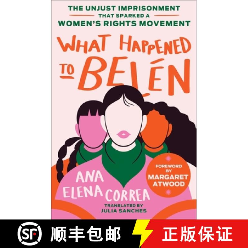 【3-4周达】What Happened to Belén: The Unjust Imprisonment That Sparked a Women's Rights Movement [9780063316737]