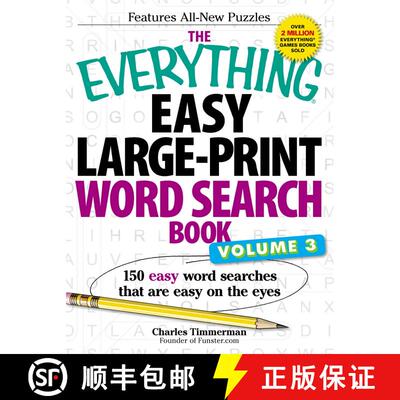 【3-4周达】The Everything Easy Large-Print Word Search Book, Volume III: 150 Easy Word Searches That ... [9781440559280]