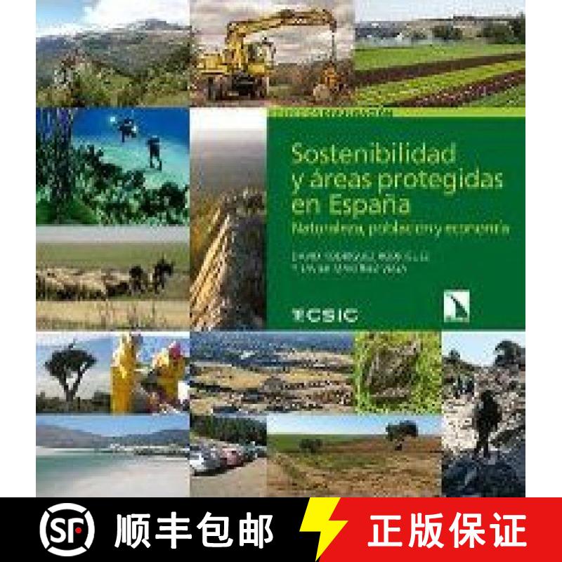 预订 Sostenibilidad y Áreas Protegidas en España: Naturaleza, Población y Economía [Sustainabilit... [9788400104764]