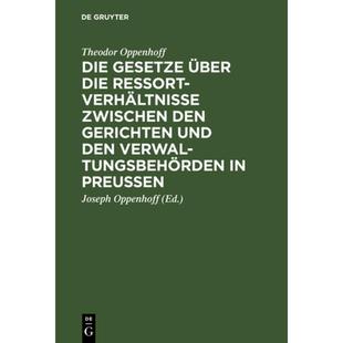 Verwaltungsbehörd... Gesetze Den Gerichten Über Die Ressortverhältnisse Zwischen 9783111128795 Und 4周达