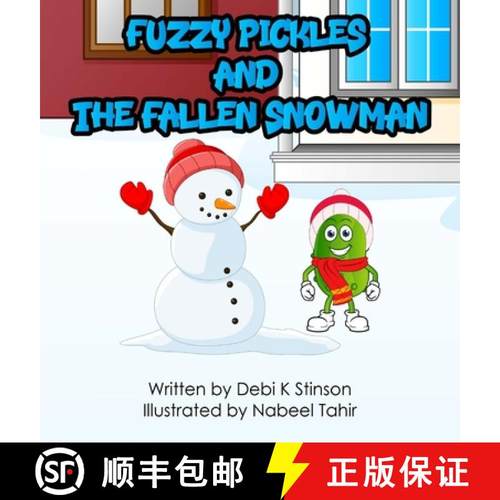 预订 Fuzzy Pickles and the Fallen Snowman [9798989264100]
