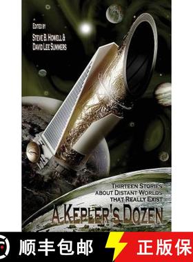 预订 A Kepler's Dozen: Thirteen Stories About Distant Worlds That Really Exist [9781885093684]