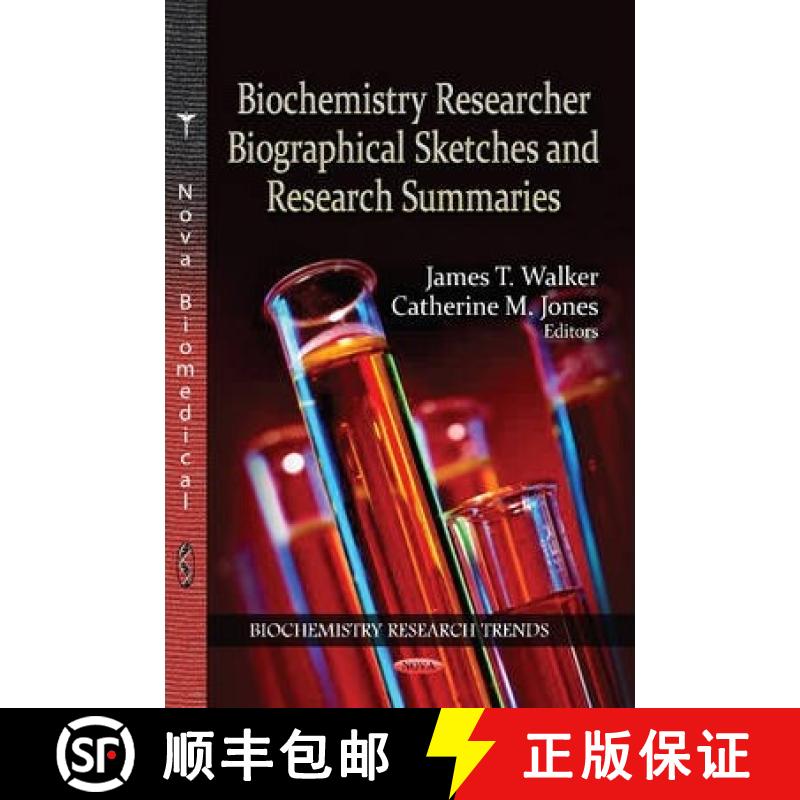 【3-4周达】Biochemistry Researcher Biographical Sketches and Research Summaries [9781620813089]