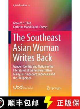【3-4周达】The Southeast Asian Woman Writes Back: Gender, Identity and Nation in the Literatures of B... [9789811349904]