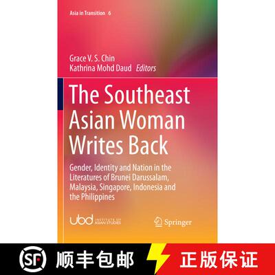 【3-4周达】The Southeast Asian Woman Writes Back: Gender, Identity and Nation in the Literatures of B... [9789811349904]