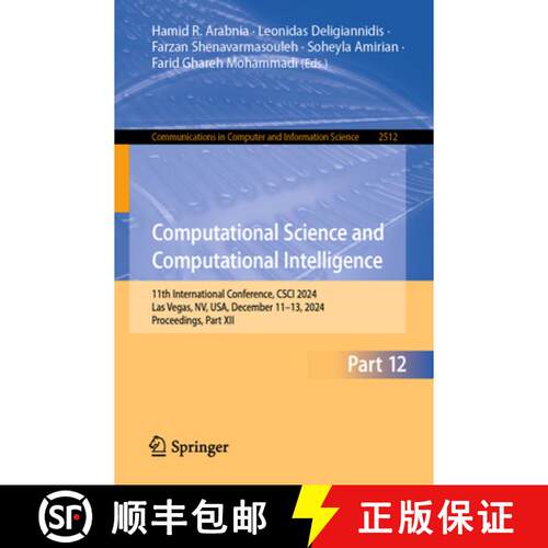 【3-4周达】Computational Science and Computational Intelligence: 11th International Conference, CSCI ... [9783031995880]