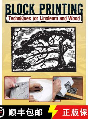 【3-4周达】Block Printing: Techniques for Linoleum and Wood [9780811706018]