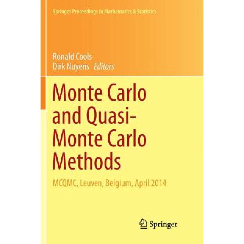 【4周达】Monte Carlo and Quasi-Monte Carlo Methods: MCQMC, Leuven, Belgium, April 2014[9783319815312]