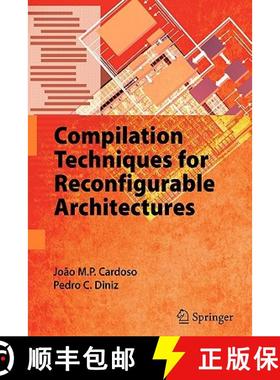 【3-4周达】Compilation Techniques for Reconfigurable Architectures [9781441935106]