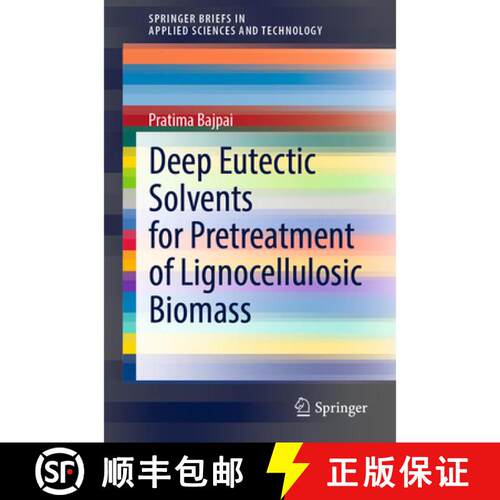 【3-4周达】Deep Eutectic Solvents for Pretreatment of Lignocellulosic Biomass (1st ed. 2021) [9789811640124]