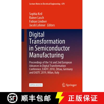 【3-4周达】精装 Digital Transformation in Semiconductor Manufacturing: Proceedings of the 1st and 2nd... [9783030486013]