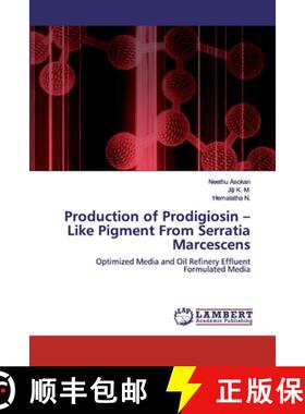 预订 Production of Prodigiosin - Like Pigment From Serratia Marcescens [9786200478238]