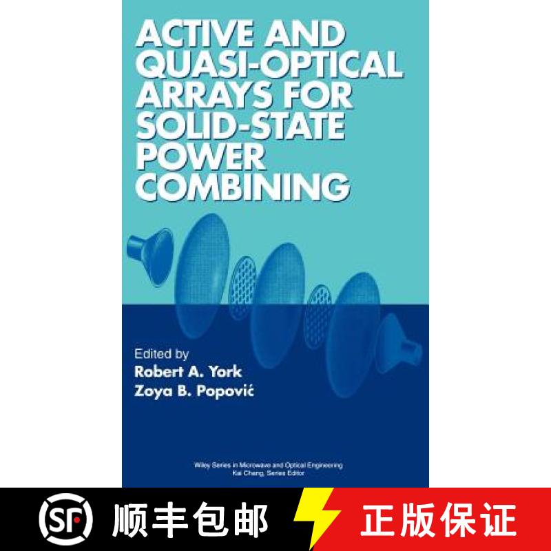 【3-4周达】Active And Quasi-Optical Arrays For Solid-State Power Combining [Wiley电子电气工程] [9780471146148]