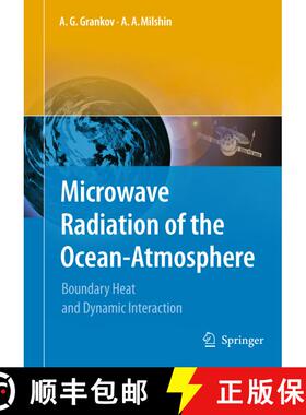 【3-4周达】Microwave Radiation of the Ocean-Atmosphere : Boundary Heat and Dynamic Interaction [9789401784641]