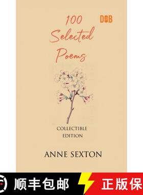 【3-4周达】100 Selected Poems, Anne Sexton [9789394109759]