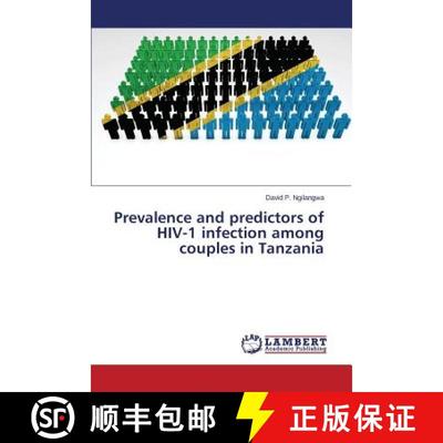 预订 Prevalence and predictors of HIV-1 infection among couples in Tanzania [9783659469992]