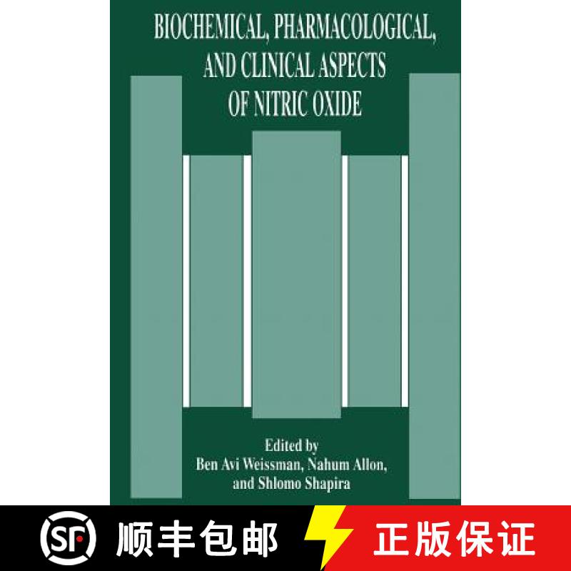 【4周达】Biochemical, Pharmacological, and Clinical Aspects of Nitric Oxide [9781461357773]