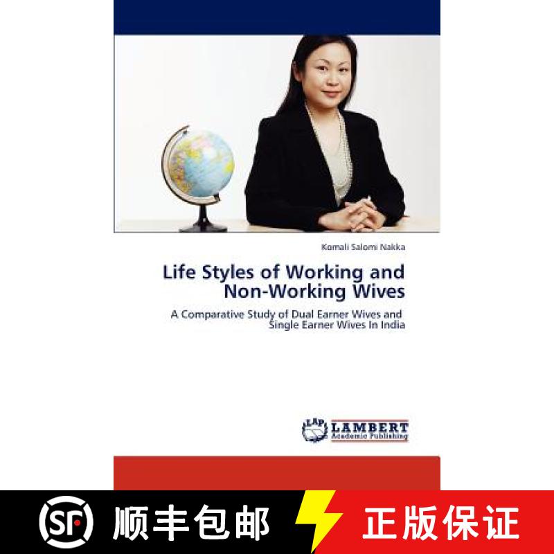 预订 Life Styles of Working and Non-Working Wives [9783848401925]