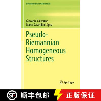【3-4周达】Pseudo-Riemannian Homogeneous Structures [9783030181543]