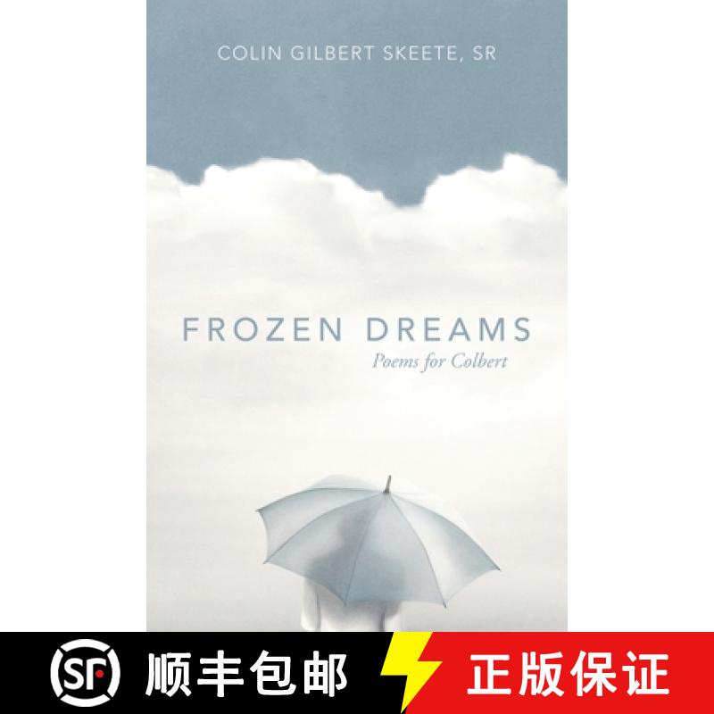 【3-4周达】Frozen Dreams: Poems for Colbert [9781664257375]