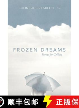 【3-4周达】Frozen Dreams: Poems for Colbert [9781664257375]