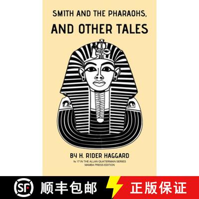 【3-4周达】Smith and the Pharaohs, and Other Tales [9798330201051]