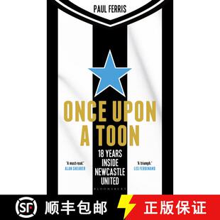 【3-4周达】Once Upon a Toon: Recollections from Inside Newcastle United [9781399420112]