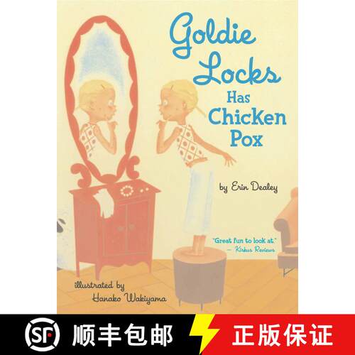 【3-4周达】Goldie Locks Has Chicken Pox (Reprint) [9780689876103]