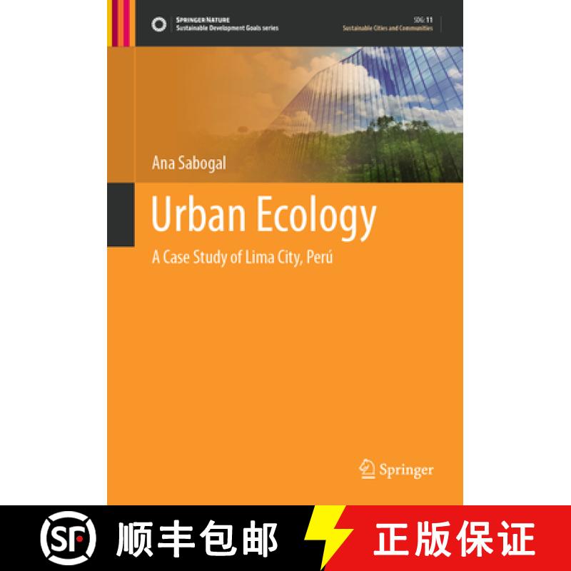 【3-4周达】Urban Ecology: A Case Study of Lima City, Perú [9783030699048]