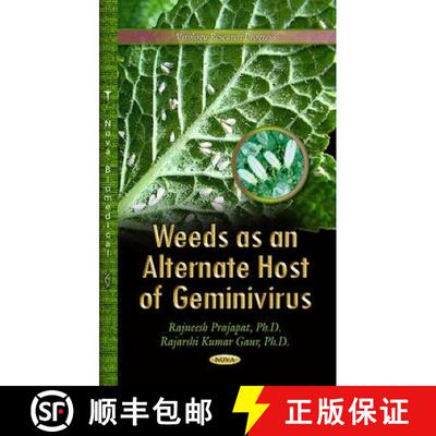 【3-4周达】精装 Weeds as an Alternate Host of Geminivirus [9781629484198]
