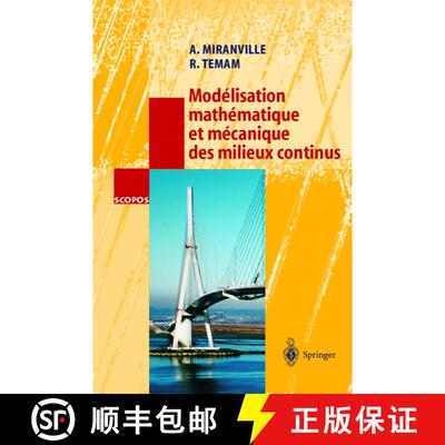 【3-4周达】精装 Modélisation mathématique et mécanique des milieux continus [9783540440352]