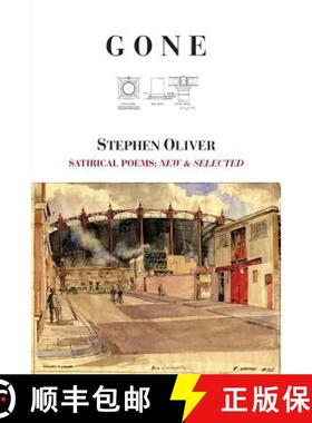 【3-4周达】Gone: Satirical Poems: New & Selected [9780473360047]