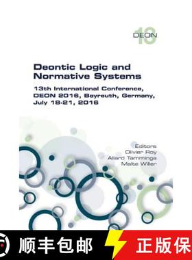 预订 Deontic Logic and Normative Systems.  13th International Conference, DEON 2016 [9781848902152]