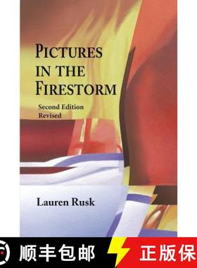预订 Pictures in the Firestorm, Second Edition [9781632100160]