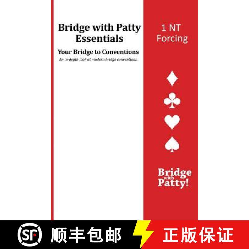 预订 1NT Forcing: Bridge with Patty Essentials [9781946652003]