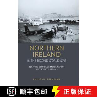 the and Second Northern society mobilisation World 19... Politics Ireland economic 3周达 9780719090509 War