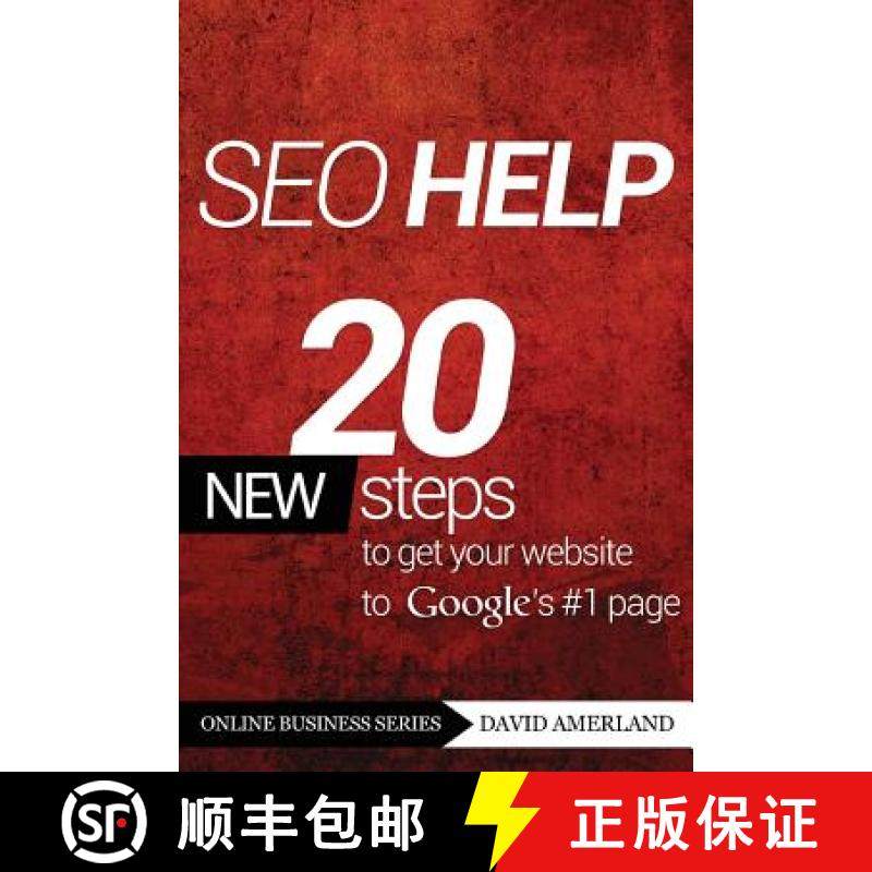 【3-4周达】Seo Help: 20 New Search Engine Optimization Steps to Get Your Website to Google's #1 Page [9781844819812]