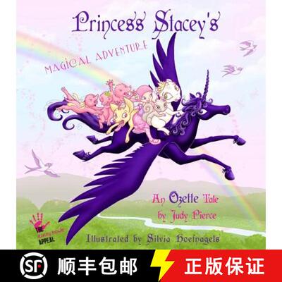 【3-4周达】Princess Stacey's Magical Adventure [9780692021705]
