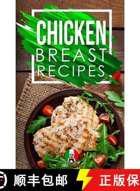【3-4周达】Chicken Breast Recipes: 25+ Recipes by Chef Leonardo [9781914041303]