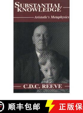 【3-4周达】精装 Substantial Knowledge: Aristotle's Metaphysics [9780872205154]