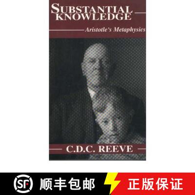 【3-4周达】Substantial Knowledge: Aristotle's Metaphysics [9780872205154]