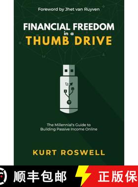 【3-4周达】Financial Freedom in a Thumb Drive: The Millennial's Guide to Building Passive Income Online [9786210208313]