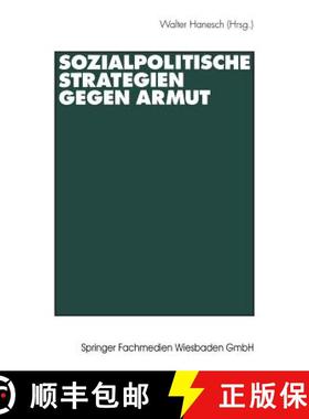 【3-4周达】Sozialpolitische Strategien Gegen Armut [9783531126517]