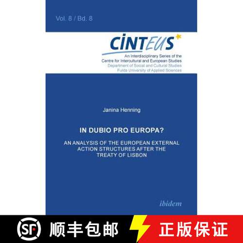 【3-4周达】In Dubio Pro Europa? An Analysis of the European External Action structures after the Trea... [9783838202891]