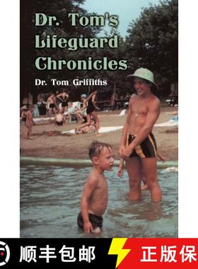 预订 Dr. Tom's Lifeguard Chronicles [9781662940491]