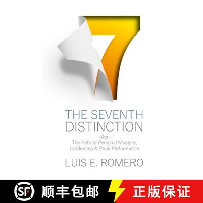 【3-4周达】The Seventh Distinction: The Path to Personal Mastery, Leadership & Peak Performance [9780988692602]