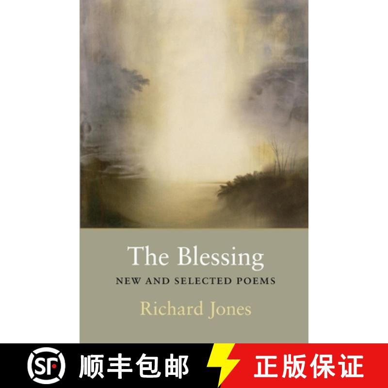【3-4周达】The Blessing: New and Selected Poems [9781556591433]