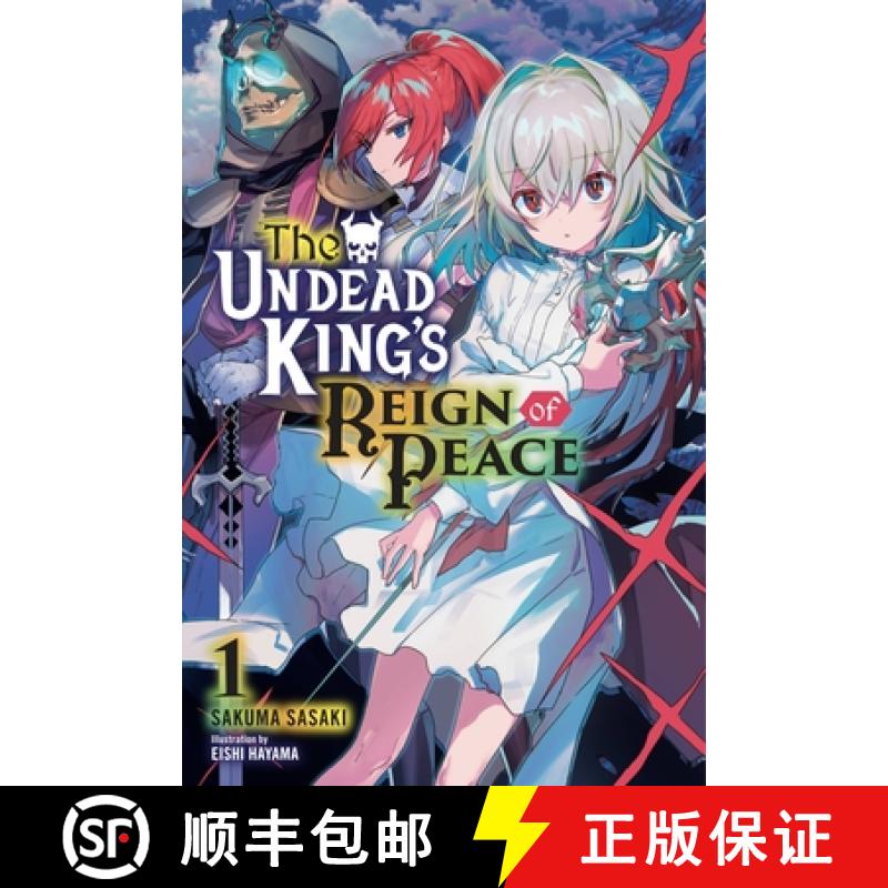 【3-4周达】The Undead King's Reign of Peace, Vol. 1 (Light Novel): Volume 1 [9781975322441]