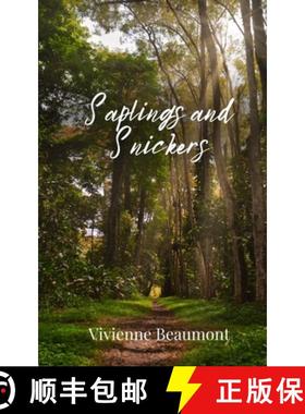 预订 Saplings and Snickers [9781805677208]